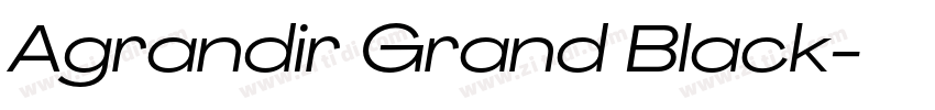 Agrandir Grand Black字体转换 Agrandir Grand Black字体转换